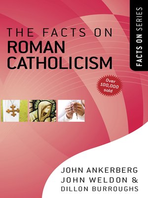 cover image of The Facts on Roman Catholicism